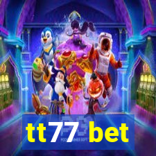 tt77 bet